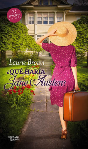 ¿Qué haría Jane Austen? de Laurie Brown