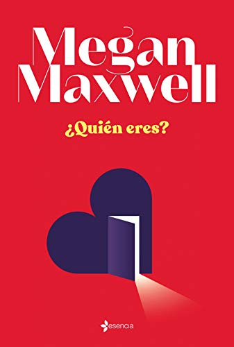 Quin eres? (Contempornea) de Megan Maxwell