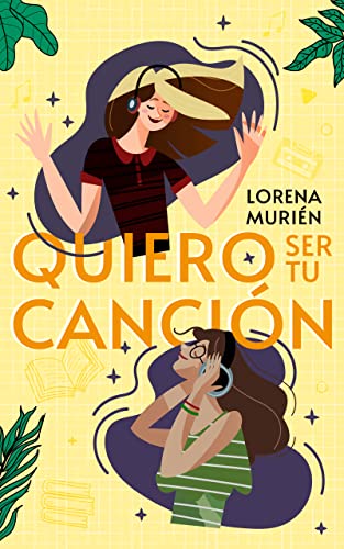 Quiero ser tu cancin de Lorena Murin