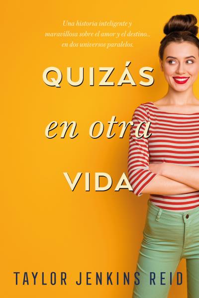 Quizs en otra vida (Titania fresh) de Taylor Jenkins Reid