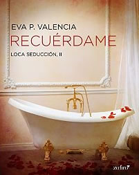 Recurdame de Eva P. Valencia