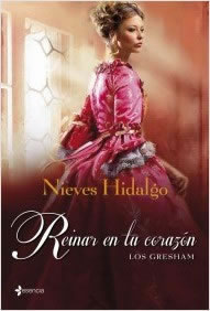 Reinar en tu Corazn de Nieves Hidalgo