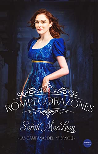 Rompecorazones: Las campanas del infierno, Libro 2 (ROMANTICA)