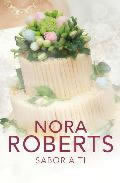 Sabor a Ti de Nora Roberts