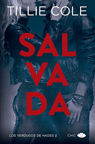 Salvada (Los verdugos de Hades n 2)