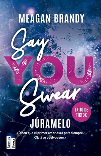 Say You Swear (Jramelo) (BestiesBooks) de Meagan Brandy