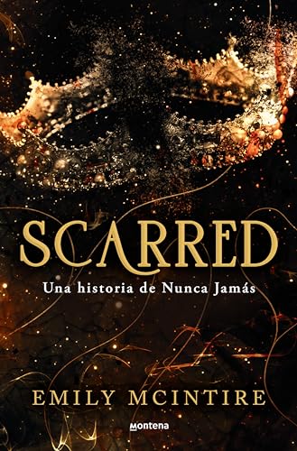 Scarred: una historia de Nunca Jams de Emily McIntire