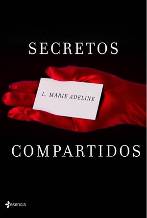 Secretos compartidos de L. Marie Adeline