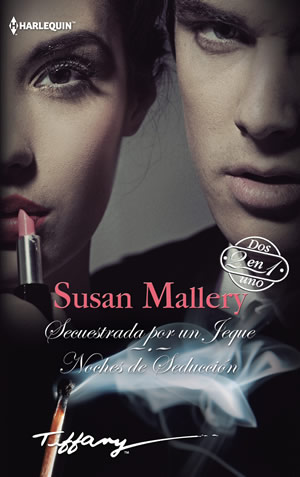 Secuestrada por un jeque. Noches de seduccin de Susan Mallery