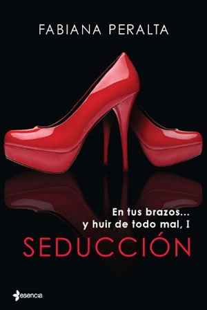 Seduccin. En tus brazos huir de todo mal