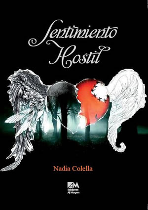 Sentimiento hostil de Nadia Colella