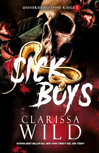 Sick Boys de Clarissa Wild