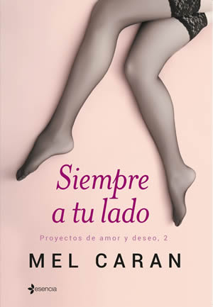 Siempre a tu lado de Mel Caran