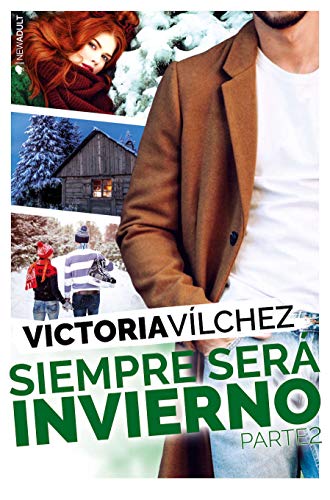 Siempre ser invierno (Parte 2) de Victoria Vlchez