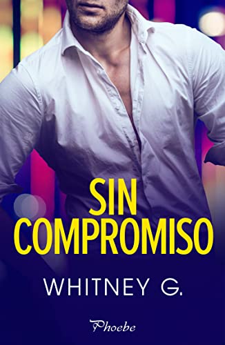 Sin compromiso de Whitney G