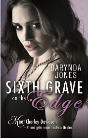Sixth Grave on the Edge de Darynda Jones