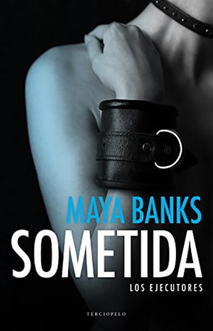 Sometida de Maya Banks