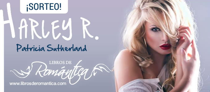 Sorteo de Harley R. de Patricia Sutherland!