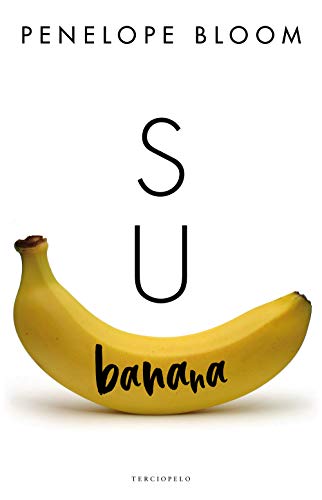 Su banana de Penelope Bloom