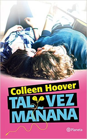 Tal vez maana de Colleen Hoover