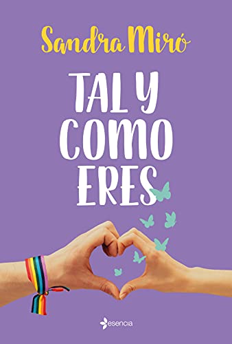 Tal y como eres (New Adult) de Sandra Mir