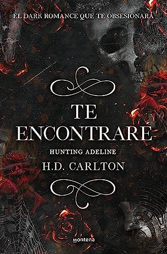 Te encontrar: Hunting Adeline (Dueto del Gato y el Ratn 2) de H. D. Carlton