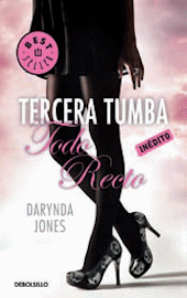 Tercera Tumba todo recto de Darynda Jones