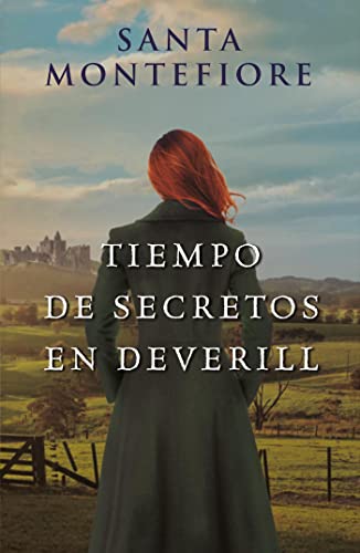 Tiempo de secretos en Deverill de Santa Montefiore