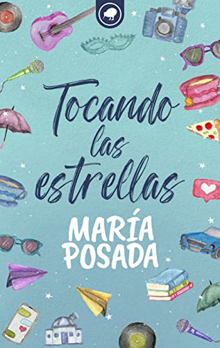 Tocando las estrellas de Mara Posada