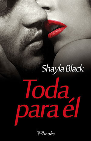 Toda para l de Shayla Black