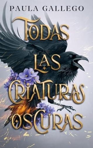 Todas las criaturas oscuras de Paula Gallego