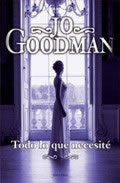 Todo lo que Necesit de Jo Goodman