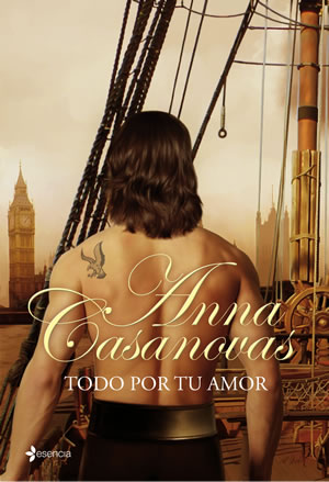 Todo por Tu Amor de Anna Casanovas