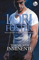 Tormenta inminente de Lori Foster