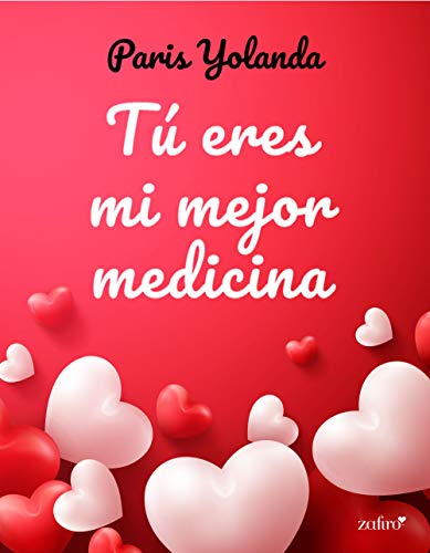 T eres mi mejor medicina