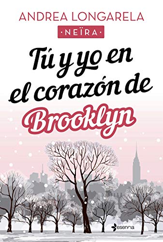 Tú y yo en el corazón de Brooklyn (Contemporánea) de Andrea Longarela