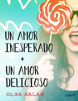 Un amor inesperado + Un amor delicioso