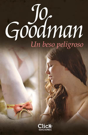 Un beso peligroso de Jo Goodman