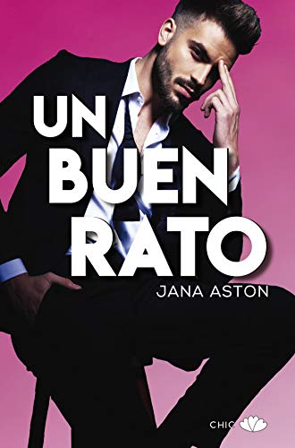 Un buen rato de Jana Aston