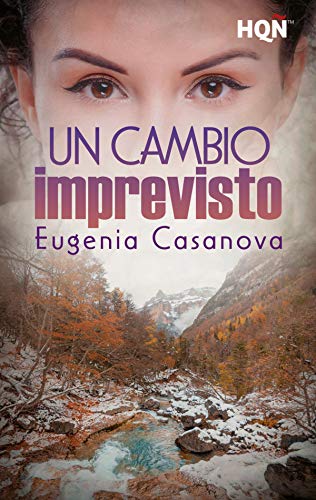 Un cambio imprevisto de Eugenia Casanova