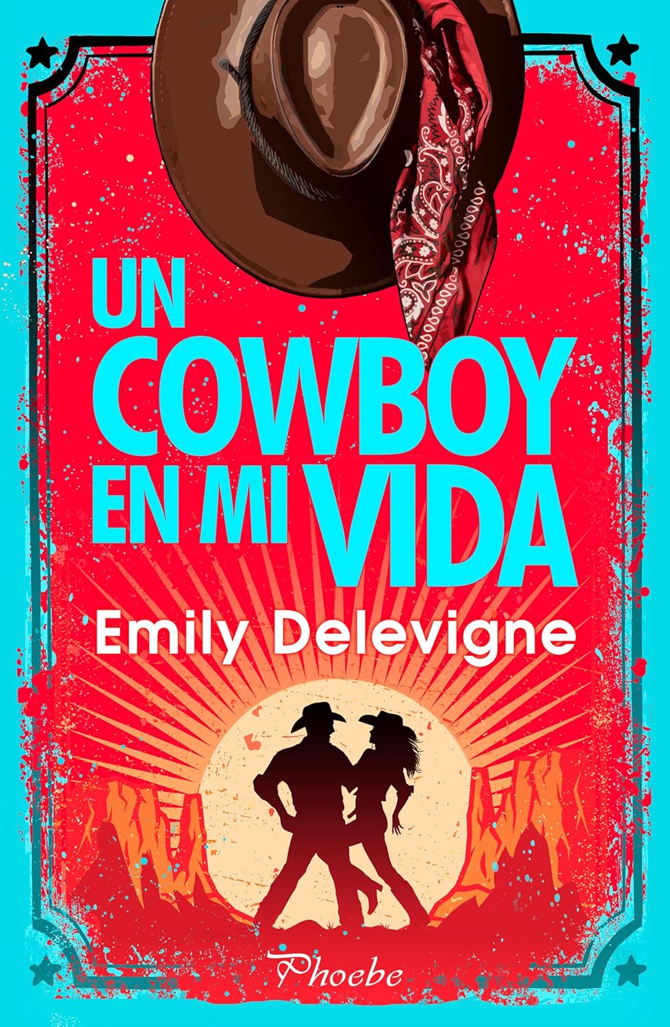 Un cowboy en mi vida de Emily Delevigne