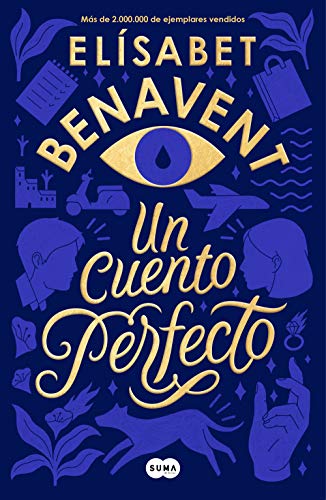 Un cuento perfecto de Elsabet Benavent