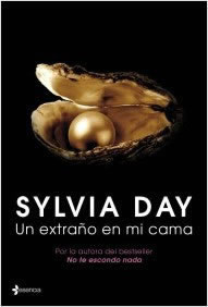 Un Extraño en mi Cama de Sylvia Day