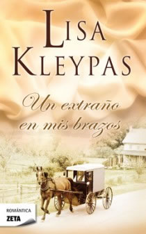 Un Extrao en mis Brazos de Lisa Kleypas