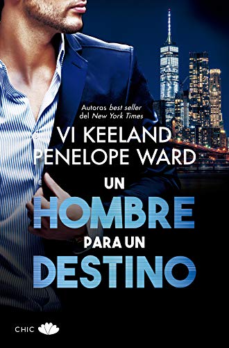 Un hombre para un destino de Vi Keeland