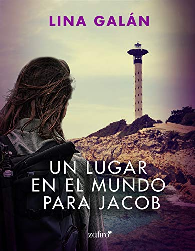 Un lugar en el mundo para Jacob de Lina Galn