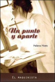 Un Punto y Aparte de Helena Nieto