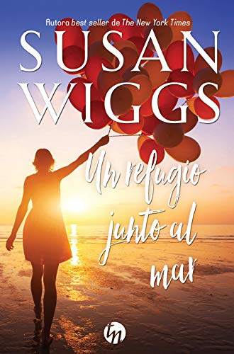 Un refugio junto al mar (Top Novel) de Susan Wiggs