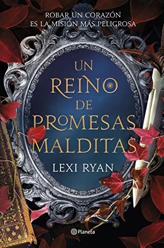 Un reino de promesas malditas (Planeta Internacional) de Lexi Ryan