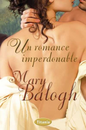Un romance imperdonable de Mary Balogh